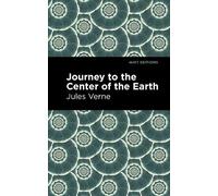 Jules Verne Journey to the Center of the Earth (Copertina rigida) Mint Editions