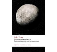 Jules Verne Journey to the Moon (Tascabile) Oxford World's Classics