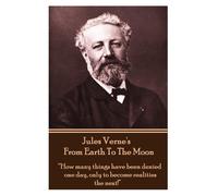 Jules Verne Jules Verne's From Earth To The Moon (Tascabile)