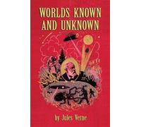 Jules Verne Michel Verne Worlds Known and Unknown (hardback) (Copertina rigida)