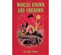 Jules Verne Michel Verne Worlds Known and Unknown (Tascabile)