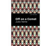 Jules Verne Off On a Comet (Tascabile) Mint Editions