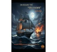 Jules Verne On board the Sea Hawk