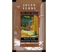 Jules Verne Paris in the Twentieth Century (Tascabile)