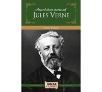 Jules Verne Short Stories by Jules Verne (Tascabile) Master's Collections