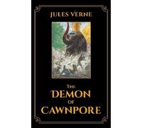 Jules Verne The Demon of Cawnpore (Tascabile)
