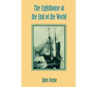 Jules Verne The Lighthouse at the End of the World (Tascabile)