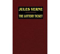 Jules Verne The Lottery Ticket (Tascabile)