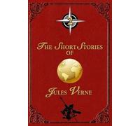 Jules Verne The Short Stories of Jules Verne - 2 (Tascabile)