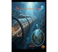 Jules Verne The Transatlantic Tunnel