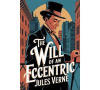 Jules Verne The Will of an Eccentric (Tascabile)
