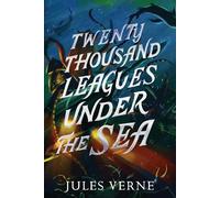 Jules Verne Twenty Thousand Leagues Under the Sea (Copertina rigida)