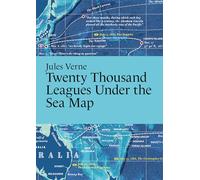 Jules Verne, Twenty Thousand Leagues Under the Sea Map (Literary Maps Series Series)