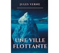 Jules Verne Une ville flottante (Tascabile)
