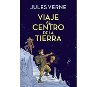 Jules Verne Viaje al centro de la tierra / Journey to the Cen (Copertina rigida)