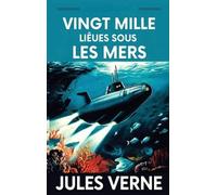 Jules Verne Vingt mille Lieues Sous Les Mers / Twenty Thousan (Copertina rigida)