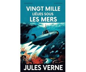 Jules Verne Vingt mille Lieues Sous Les Mers / Twenty Thousan (Copertina rigida)