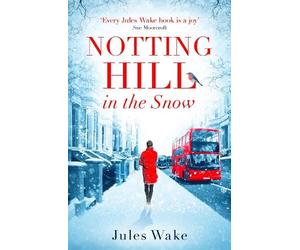 Jules Wake Notting Hill in the Snow (Tascabile)