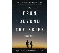 Juli Boit From Beyond the Skies (Tascabile)