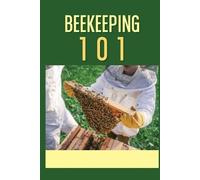 Juli Swindall Beekeeping 101 (Tascabile)
