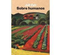 Juli Zeh Sobre Humanos (Copertina rigida)