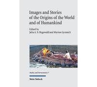 Julia A. B. Heg Images and Stories of the Origins of the Worl (Copertina rigida)