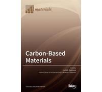 Julia A Baimova Carbon-Based Materials (Copertina rigida)
