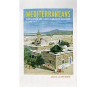 Julia A. Clancy-Smith Mediterraneans (Tascabile)