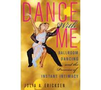 Julia A. Ericksen Dance with Me (Copertina rigida)