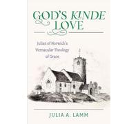 Julia A. Lamm God's Kinde Love (Tascabile)