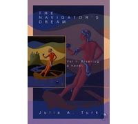 Julia A Turk The Navigator's Dream (Tascabile)