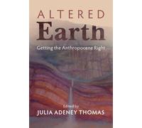 Julia Adeney Thomas Altered Earth (Tascabile)