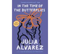 Julia Alvarez In the Time of the Butterflies (Tascabile)