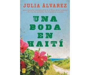 Julia Alvarez Una boda en Haiti (Tascabile)