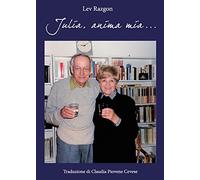 Julia, anima mia...
