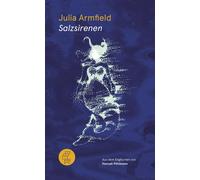 Julia Armfield Hannah Pöhlmann Salzsirenen (Tascabile)