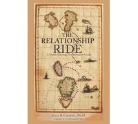Julia B Colwell The Relationship Ride (Tascabile)