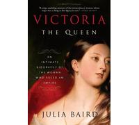Julia Baird Victoria: The Queen (Tascabile)