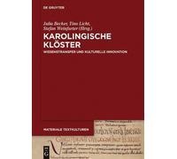 Julia Becker Karolingische Klöster (Copertina rigida) Materiale Textkulturen