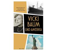 Julia Bertschik Bernd Zegowitz Vicki Baum und Amerika (Tascabile)