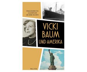Julia Bertschik Bernd Zegowitz Vicki Baum und Amerika (Tascabile)