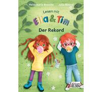 Julia Bittruf Heidemarie Bro Lesen mit Ella und Tim - Der Re (Copertina rigida)