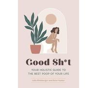 Julia Blohberger Roos Neeter Blohberger, Julia Good Sht (Tascabile)
