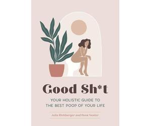 Julia Blohberger Roos Neeter Good Sht (Tascabile)