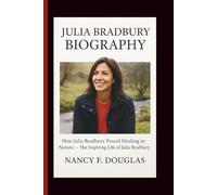 JULIA BRADBURY BIOGRAPHY: How Julia Bradbury Found Healing in Nature - The Inspiring Life of Julia Bradbury