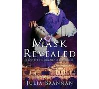 Julia Brannan The Mask Revealed (Tascabile) Jacobite Chronicles