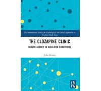 Julia Brown The Clozapine Clinic (Tascabile)