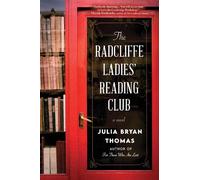 Julia Bryan Thomas The Radcliffe Ladies' Reading Club (Tascabile)