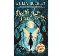Julia Buckley Death of a Forest Fairy (Tascabile)