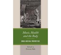 Julia C. Basso Music, Health and the Body (Copertina rigida)